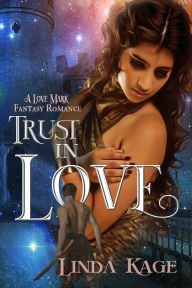 One True Love (Love Mark, #1) by Linda Kage