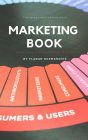 Marketing Book: More Than 2000 Marketing Quotes