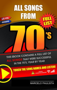 Title: All Songs From 70's: Full List, Author: Marcelo Paulista