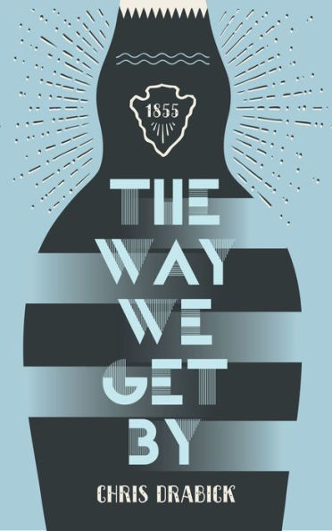 The Way We Get By