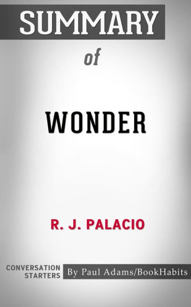 Summary of Wonder by Paul Adams | eBook | Barnes & Noble®