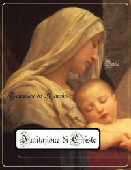 Title: Imitazione di Cristo: Tommaso da Kempis, Author: Alessandro Messina