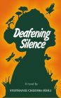 Deafening Silence