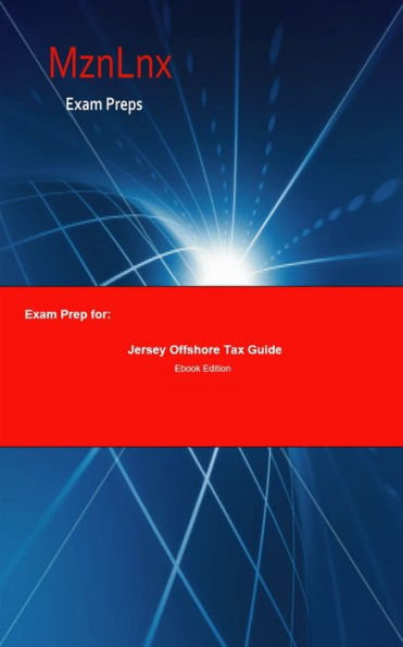 Exam Prep for:: Jersey Offshore Tax Guide
