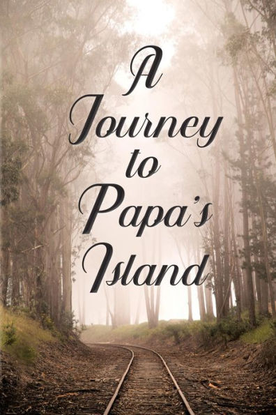 A Journey To Papa's Island