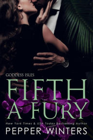 Title: Fifth a Fury (Goddess Isles, #5), Author: Pepper Winters