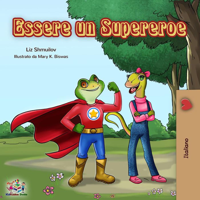 Essere un Supereroe (Italian Bedtime Collection)