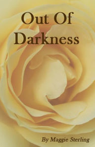 Title: Out of Darkness (One out of five, #1), Author: Maggie Sterling