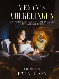 Title: Megan's Volgelingen (De Megan Reeks, #5), Author: Owen Jones