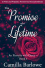The Promise of a Lifetime: A Pride and Prejudice Paranormal Sensual Intimate (An Eternity with Darcy, #3)