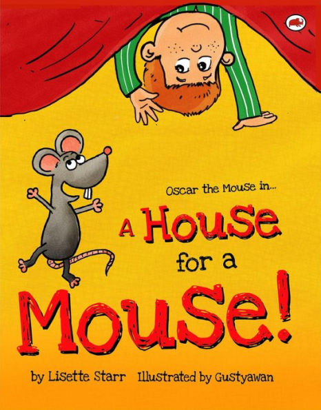 A House for a Mouse: Oscar the Mouse (Red Beetle Books, #3)