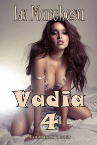 Title: Vadia 4, Author: La Marrchesa