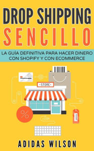 Title: Drop shipping sencillo, Author: Adidas Wilson