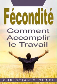 Title: Fécondité, Author: Christian Michael