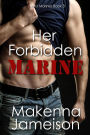 Her Forbidden Marine (Sinful Marines, #3)