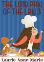 The Long Paw of the Law 3
