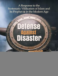 Title: Defense Against Disaster, Author: Shaykh Faheem
