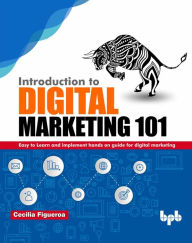 Title: Introduction to Digital Marketing 101, Author: Cecilia Figueroa