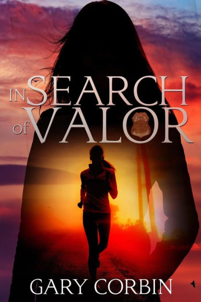 In Search of Valor (Valorie Dawes Thrillers, #1)