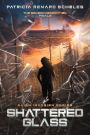 Shattered Glass (An Alien Invasion Series - The Second Generation, #6)