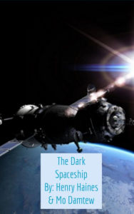 Title: The Dark Spaceship, Author: Mohammed Damtew