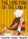 The Long Paw of the Law 4