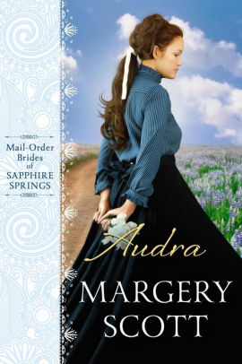 Audra (Mail-Order Brides of Sapphire Springs, #2)