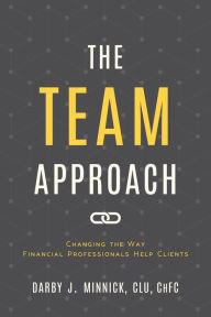 Title: The Team Approach, Author: Darby Minnick