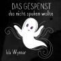 Das Gespenst das nicht spuken wollte (Layla, das Gespenst, #1)