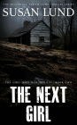 The Next Girl (The Girl Who Ran Series, #2)