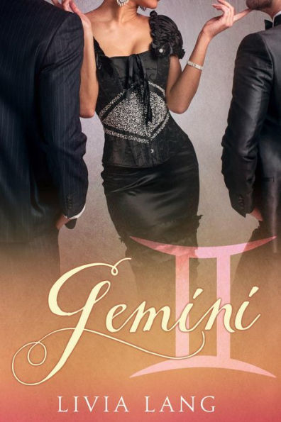 Gemini (The Erotic Zodiac, #2)