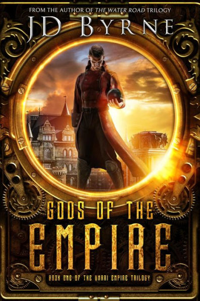 Gods of the Empire (The Unari Empire Trilogy, #1)