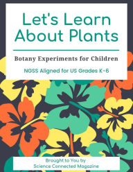 Title: Let's Learn About Plants, Author: Science Connected