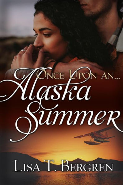 Once Upon an Alaska Summer (Once Upon a Summer)