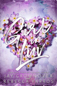 Title: Girl in Luv (In Luv Duet), Author: Jay Crownover