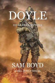 Title: Doyle (The Mel Doyle Series, #1), Author: Sam Boyd