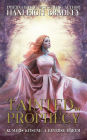 Tainted by Prophecy (Kumari's Kitsune - A Reverse Harem, #2)