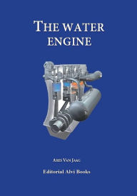Title: The Water Engine ((Not applicable)), Author: Ares Van Jaag