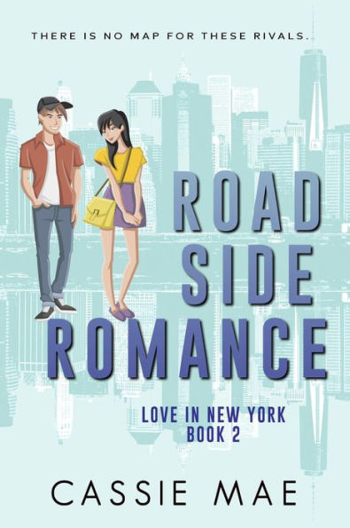 Roadside Romance (Love in New York, #2)