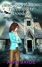 Voodoo Hoodoo is Complete Doodoo (Diva Delaney Mysteries, #2)