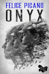 Title: Onyx, Author: Felice Picano