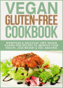 Vegan Gluten-Free Cookbook (Gluten-Free Cookbooks, #3)