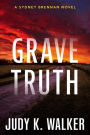 Grave Truth (Sydney Brennan Series #7)