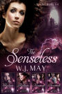 The Senseless - Box Set Books #1-4 (The Senseless Series, #5)