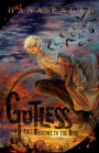 Gutless Part 1: Welcome to the Ride (The Labyrinth Front, #1)