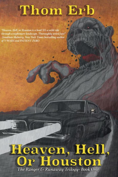 Heaven, Hell, or Houston (The Ranger and the Runaway Trilogy, #1)