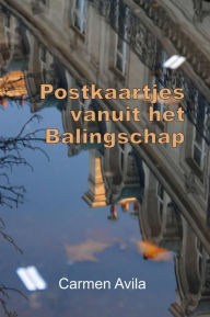 Title: Postkaartjes vanuit het Balingschap (Truck Cemetery, The Country of November, Treemagation), Author: Carmen Avila