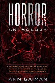 Title: Horror Anthology, Author: ANN GAIMAN