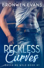 Reckless Curves (Drive Me Wild (Bad Boy Autos), #1)