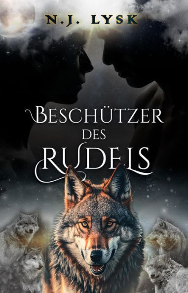 Beschützer des Rudels (Die Sterne Des Rudels, #4)